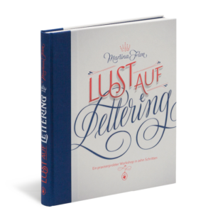 Produktabbildung zu »Lust auf Lettering« von Martina Flor