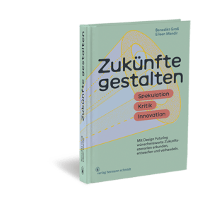 Produktbild des Buches »Zukünfte gestalten«