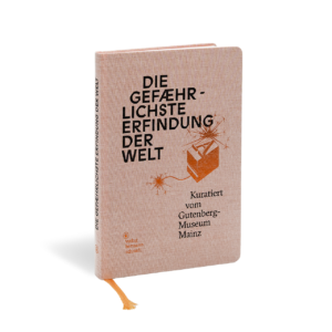 Produktabbildung vom Buch "Die gefährlichste Erfindung der Welt"